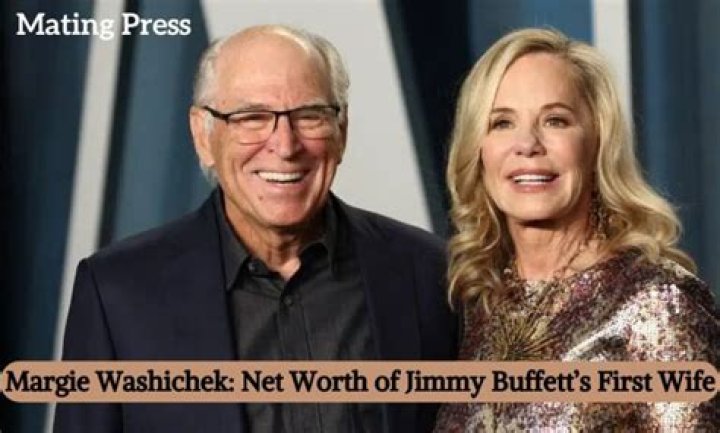 Margie Washichek Bio and Personal Life of Jimmy Buffett’s Ex-wife