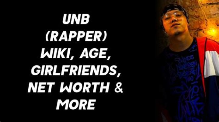 UNB (Rapper) Height, Weight, Net Worth, Age, Birthday, Wikipedia, Who, Instagram, Biography